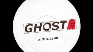 Ghost（El-B） — The Club