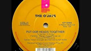 The O'Jays — Put Our Heads Together